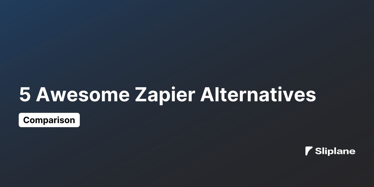 5 Awesome Zapier Alternatives
