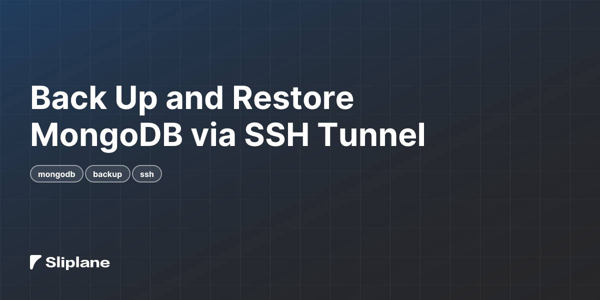 Back Up and Restore MongoDB via SSH Tunnel