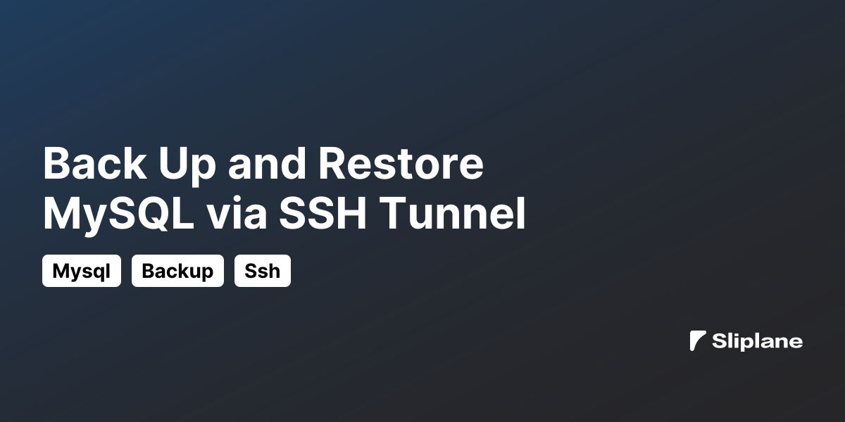 MySQL-Datenbanken über SSH-Tunnel sichern und wiederherstellen