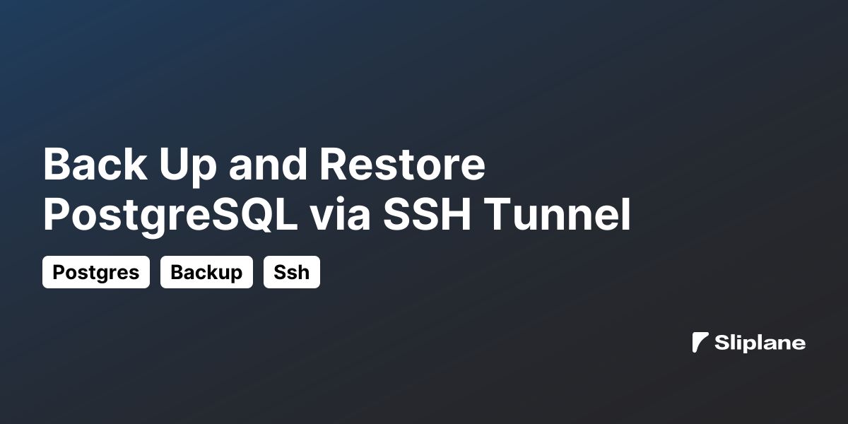 PostgreSQL-Datenbanken über SSH-Tunnel sichern und wiederherstellen