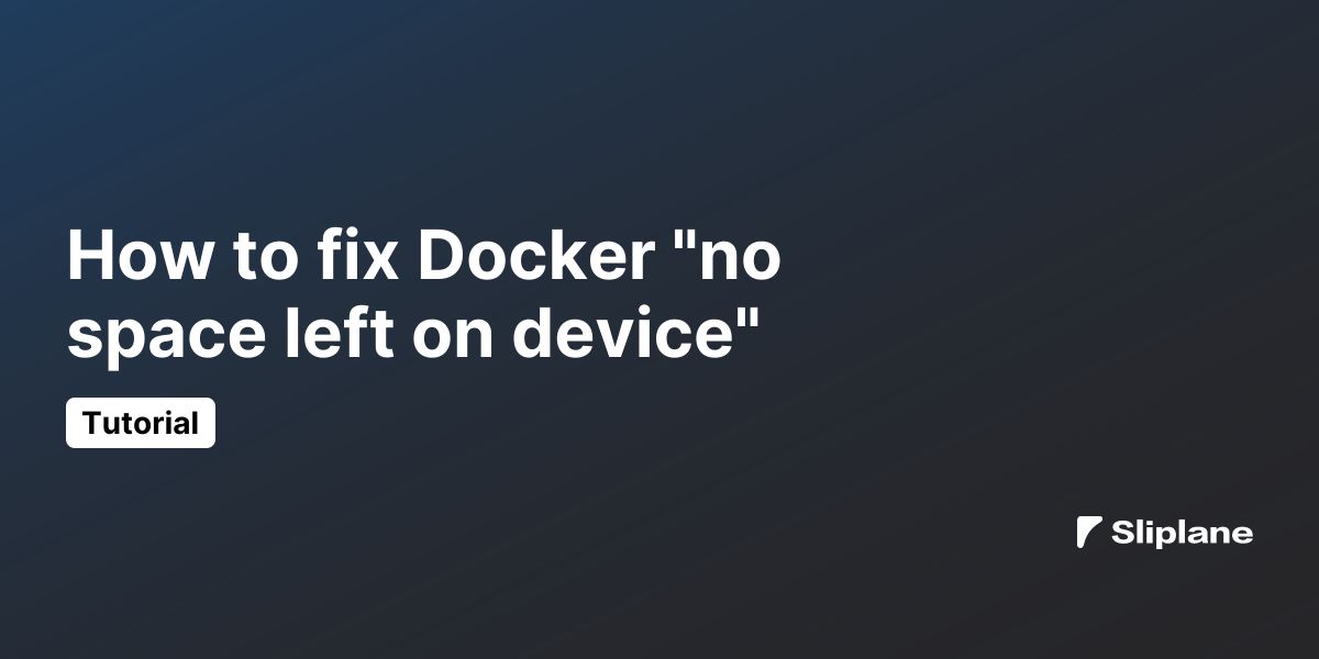 Docker "No Space Left on Device" Fehler beheben