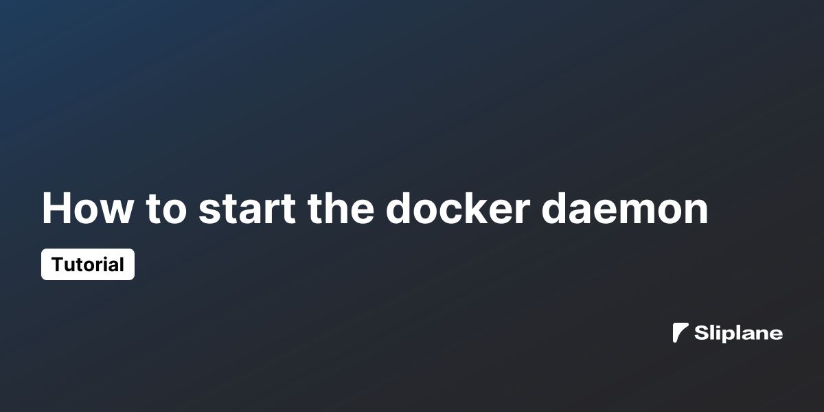 Wie du den Docker-Daemon startest