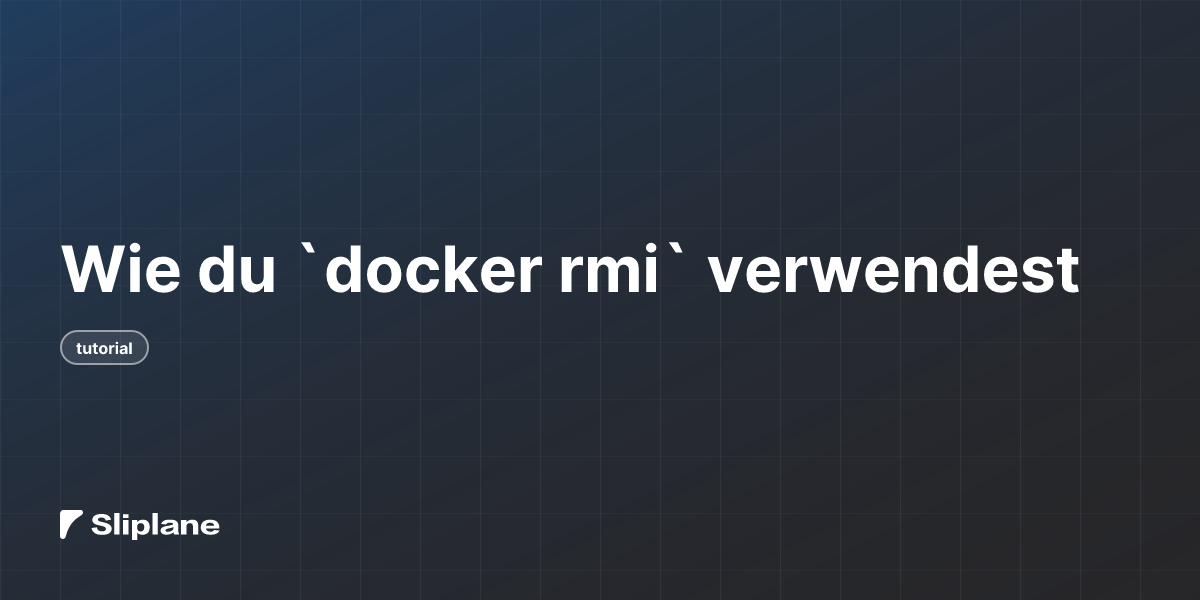 Wie du `docker rmi` verwendest
